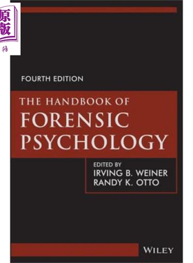 现货 法医心理学手册 第4版 英文原版The Handbook Of Forensic Psychology Fourth EditionIrving Weiner 【中商原版】 Wiley