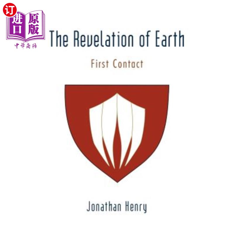海外直订The Revelation of Earth: First Contact 地球的启示:第1次接触
