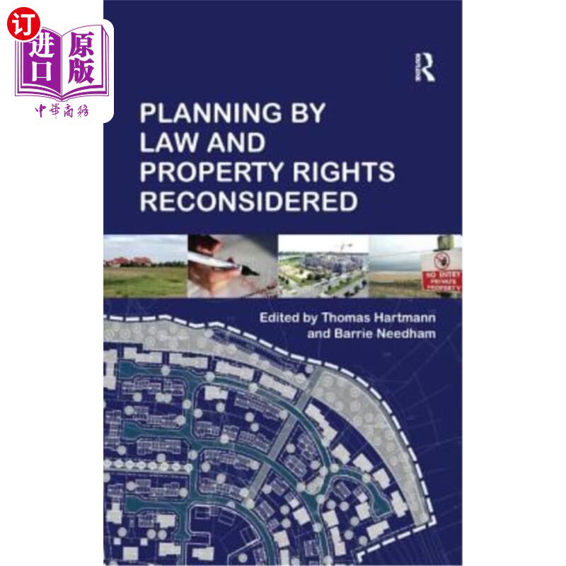 海外直订Planning By Law and Property Rights Reconsidered 重新审视依法规划与产权