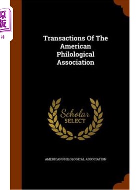海外直订Transactions of the American Philological Association 美国语言学协会学报