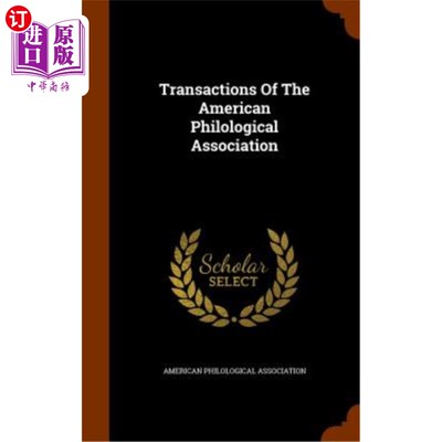 海外直订Transactions of the American Philological Association 美国语言学协会学报