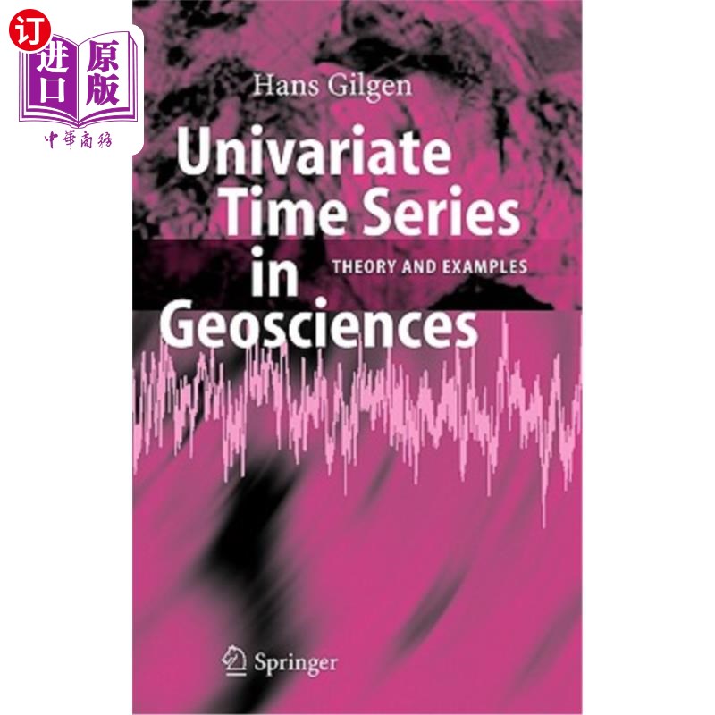 海外直订Univariate Time Series in Geosciences: Theory and Examples 地球科学中的单变量时间序列：理论与实例
