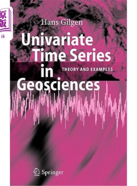 海外直订Univariate Time Series in Geosciences: Theory and Examples 地球科学中的单变量时间序列：理论与实例