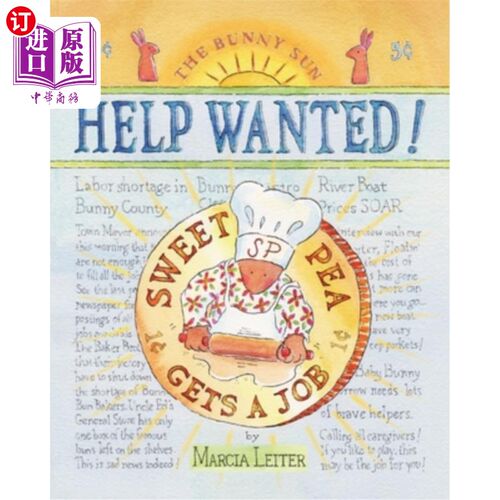 海外直订Help Wanted!: Sweet Pea Gets a Job 需要帮助！：甜豆找到了工作