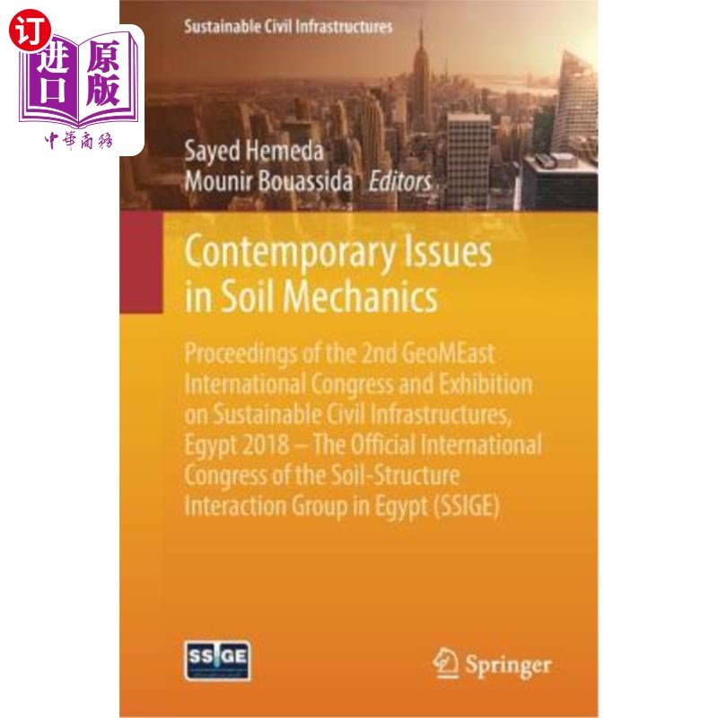 海外直订Contemporary Issues in Soil Mechanics: Proceedings of the 2nd Geomeast Internati 土力学的当代问题:第二届可