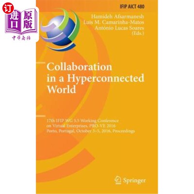海外直订Collaboration in a Hyperconnected World: 17th Ifip Wg 5.5 Working Conference on  超连接世界中的合作：第17届