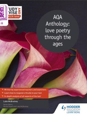 海外直订Study and Revise for AS/A-level: AQA Anthology: ... AS/A-level学习和修订:AQA选集:古往今来的爱情诗