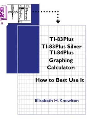 海外直订TI83Plus TI83Plus Silver TI84Plus Graphing Calculator: How To Best Use It! 4th e Ti83plus T