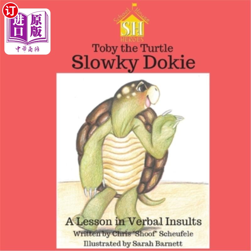 海外直订Toby the Turtle: Slowky Dokie 海龟托比：懒散的多基