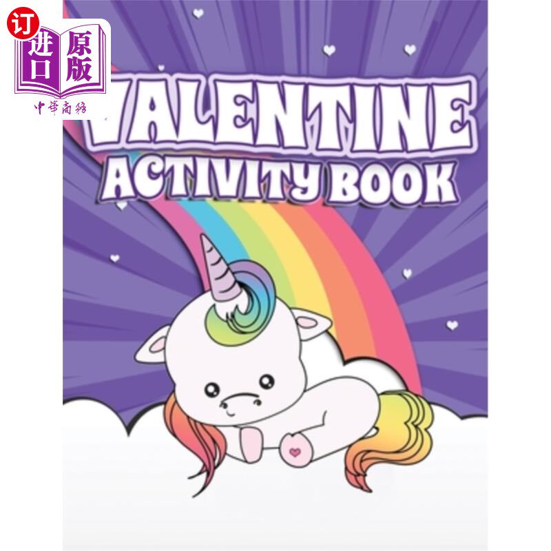 海外直订Valentine Activity Book: Fun Activity Workbook for Kids Ages 2-6 featuring Unico 情人节活动书:儿童2-6岁的乐