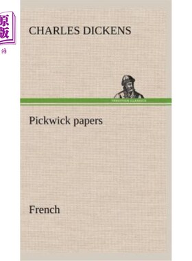 海外直订法语 Pickwick papers. French 匹克威克的论文。法国