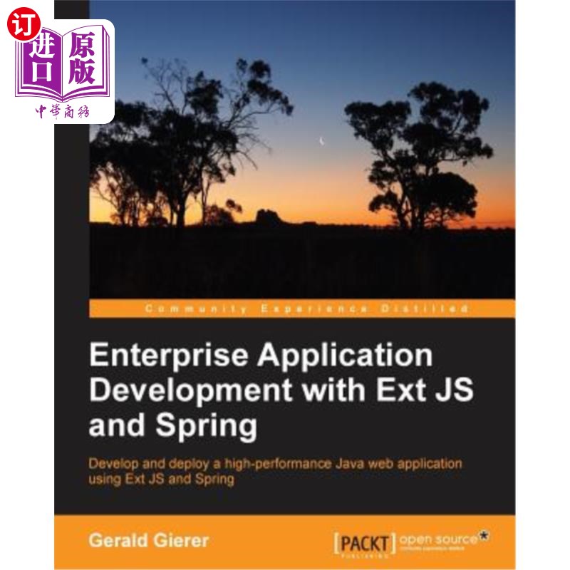 海外直订Enterprise Application Development with Extjs and Spring 使用Extjs和Spring开发企业应用程序