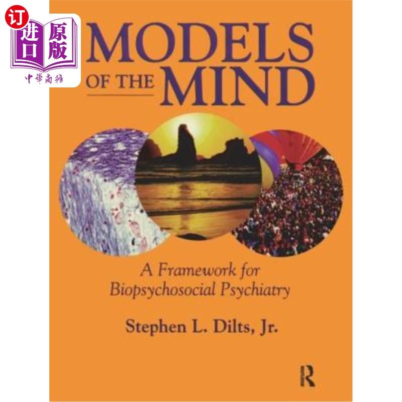海外直订Models of the Mind: A Framework for Biopsychosocial Psychiatry 心智模型:生物心理社会精神病学框架