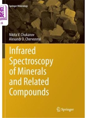 海外直订Infrared Spectroscopy of Minerals and Related Compounds 矿物和相关化合物的红外光谱