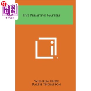 五大原始大师 Masters 海外直订Five Primitive