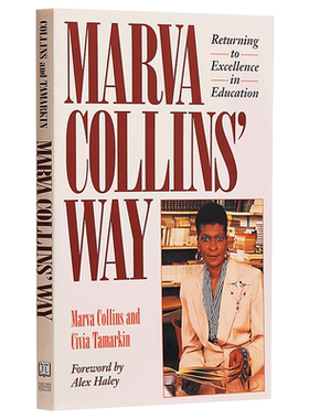 马文·柯林斯的教育之道 通往卓越教育的路径 英文原版 Marva Collins Way 马文柯林斯的教育方法英文原版 亲子育儿书籍