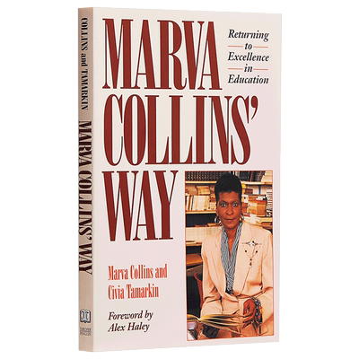 马文·柯林斯的教育之道 通往卓越教育的路径 英文原版 Marva Collins Way 马文柯林斯的教育方法英文原版 亲子育儿书籍