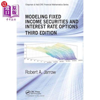海外直订Modeling Fixed Income Securities and Interest Ra... 固定收益证券和利率期权建模