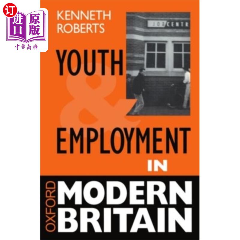 海外直订Youth and Employment in Modern Britain 现代英国的青年与就业