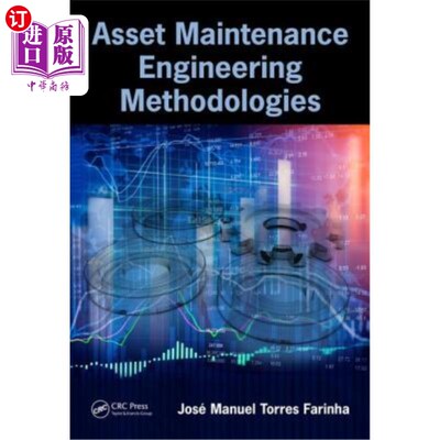 海外直订Asset Maintenance Engineering Methodologies 资产维护工程方法