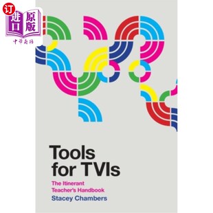 海外直订Tools for TVIs: The Itinerant Teacher's Handbook 电视工具：流动教师手册