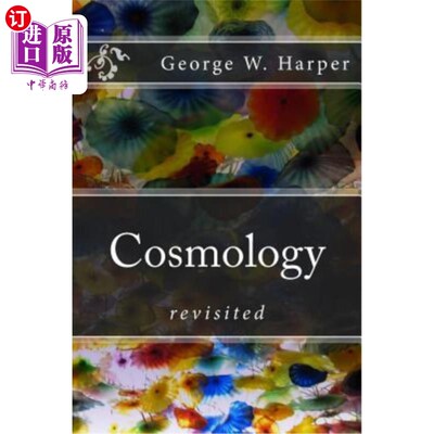 海外直订Cosmology: revisited 宇宙学:重新审视