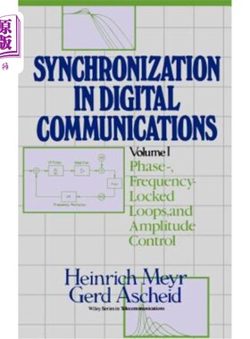 海外直订Synchronization in Digital Communications, Volume 1: Phase-, Frequency-Locked Lo 数字通信中的同步，第1卷：