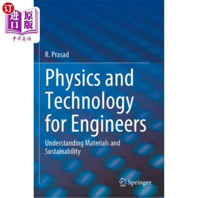 海外直订Physics and Technology for Engineers: Understanding Materials and Sustainability Physics an