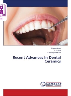 海外直订医药图书Recent Advances In Dental Ceramics 牙科陶瓷的最新进展