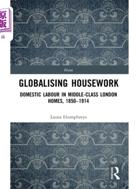 海外直订Globalising Housework 全球化的家务