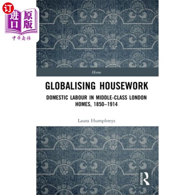 海外直订Globalising Housework 全球化的家务