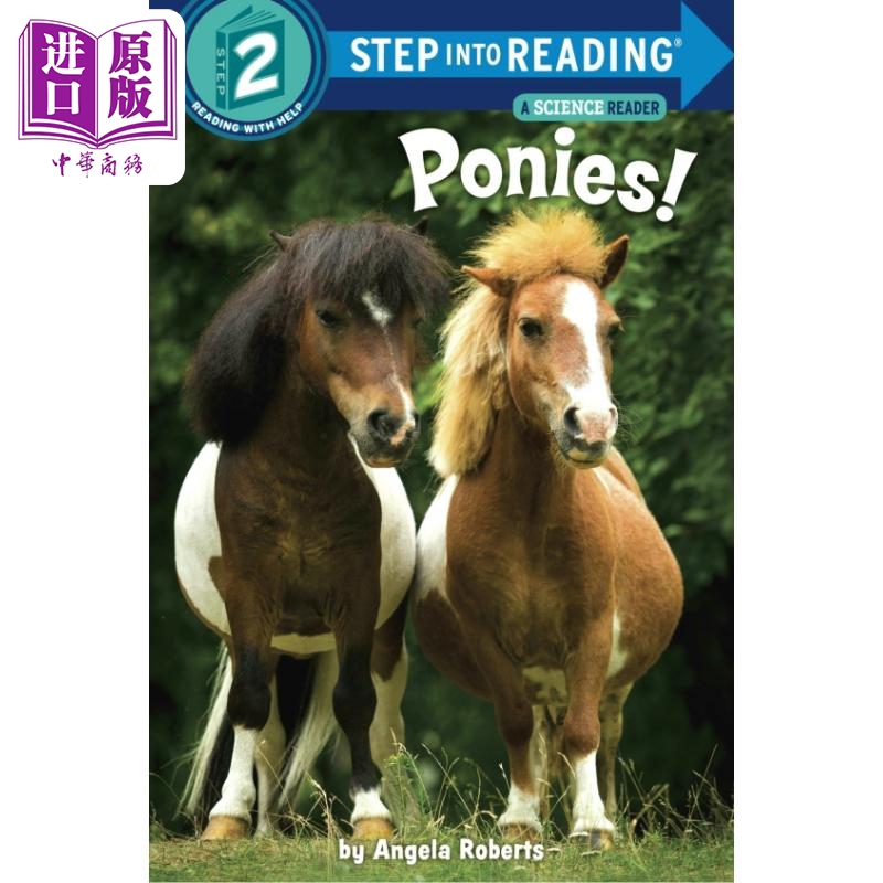 Step into Reading Step 2 Ponies! 兰登阅读进阶2：小马！ 百科 英文原版 儿童绘本 分级阅读 Angela Roberts 7-12岁【中商?