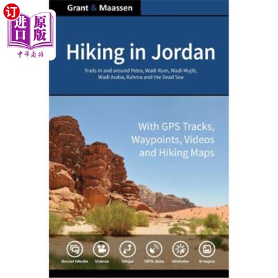 海外直订Hiking in Jordan: Trails in and Around Petra, Wadi Rum and the Dead Sea Area - W 徒步旅行在约旦：小径和周围