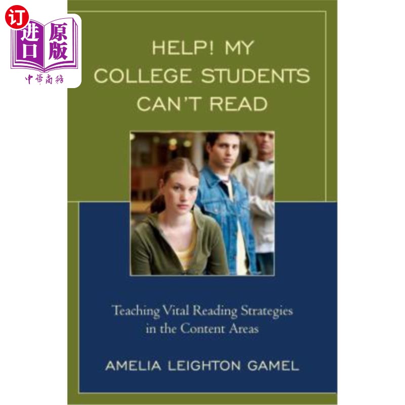 海外直订Help! My College Students Can't Read: Teaching Vital Reading Strategies in the C 的帮助!我的大学生不会阅读: