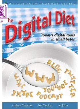 海外直订The Digital Diet: Today's Digital Tools in Small Bytes 数字饮食：今天的小字节数字工具