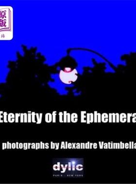 海外直订eternities of the ephemeral 转瞬即逝的永恒
