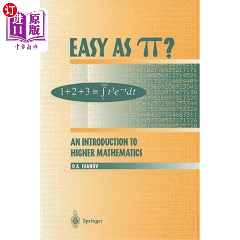 海外直订Easy as π?: An Introduction to Higher Mathematics 简单如π?高等数学导论