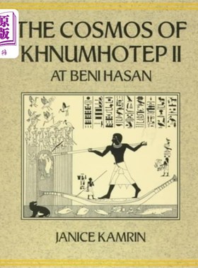 海外直订Cosmos of Khnumhotep II at Beni Hasan 在贝尼哈桑的Khnumhotep II宇宙