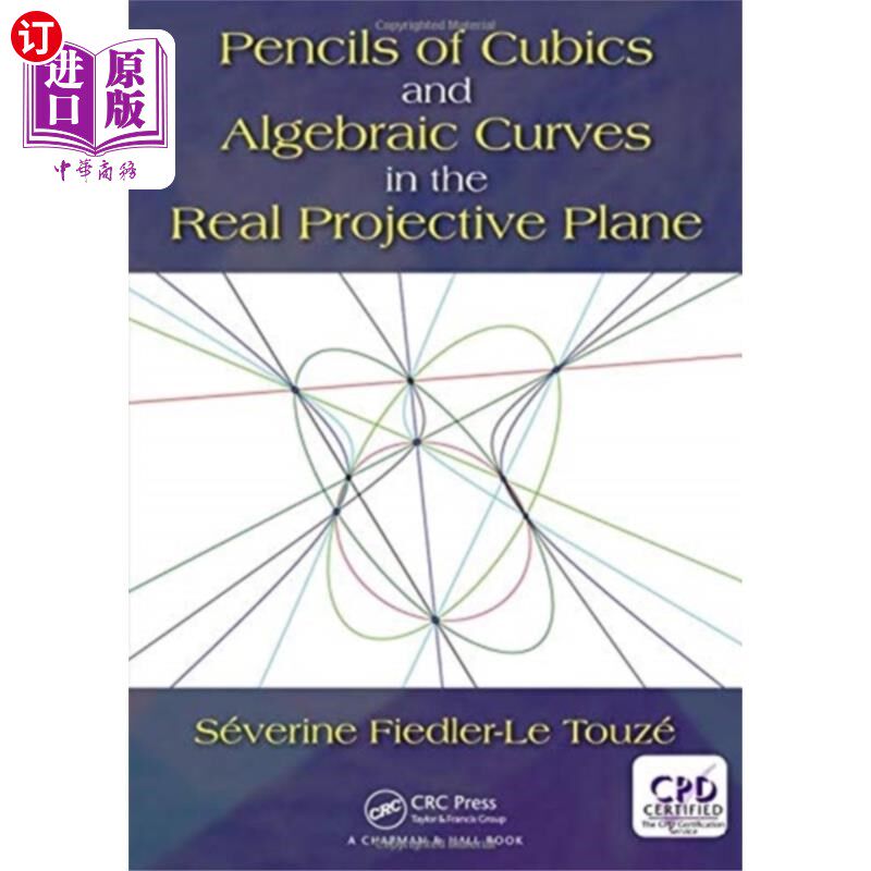 海外直订Pencils of Cubics and Algebraic Curves in the Re... 实射影平面上的三次铅笔和代数曲线