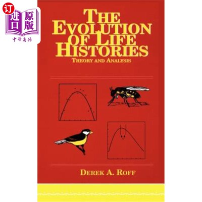 海外直订Evolution of Life Histories: Theory and Analysis 生命史的进化：理论与分析