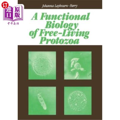 海外直订A Functional Biology of Free-Living Protozoa 自由生活原生动物的功能生物学
