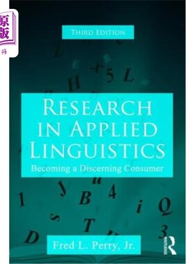 海外直订Research in Applied Linguistics: Becoming a Discerning Consumer 应用语言学研究：成为挑剔的消费者