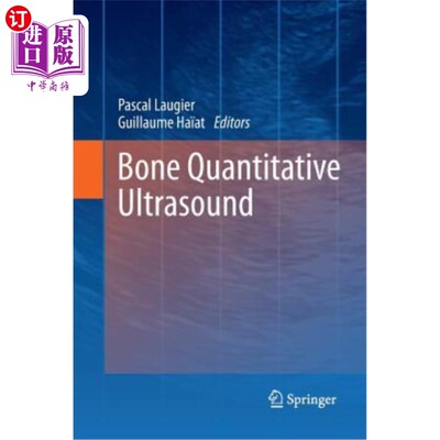 海外直订Bone Quantitative Ultrasound 骨定量超声