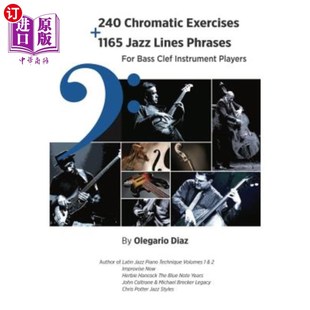 1165 240个半音练习 Bass Chromatic Exercises Clef Lines Jazz Playe 海外直订240 Phrases Instrument for