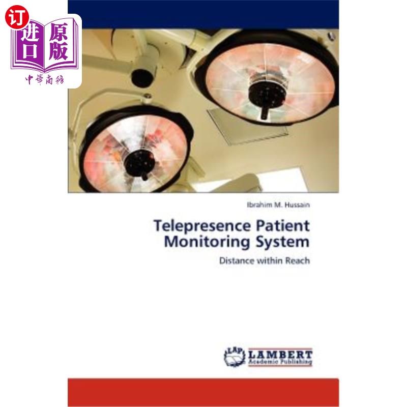 海外直订telepresence patient monitoring system 临场感病人监护