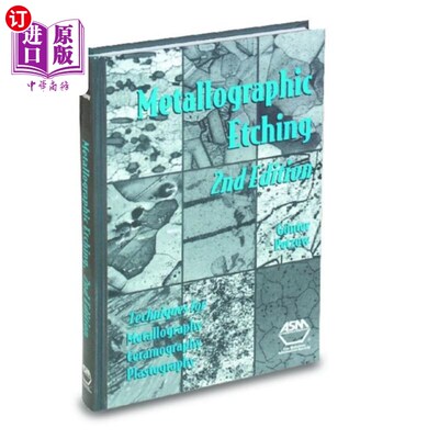 海外直订Metallographic Etching 金相腐蚀