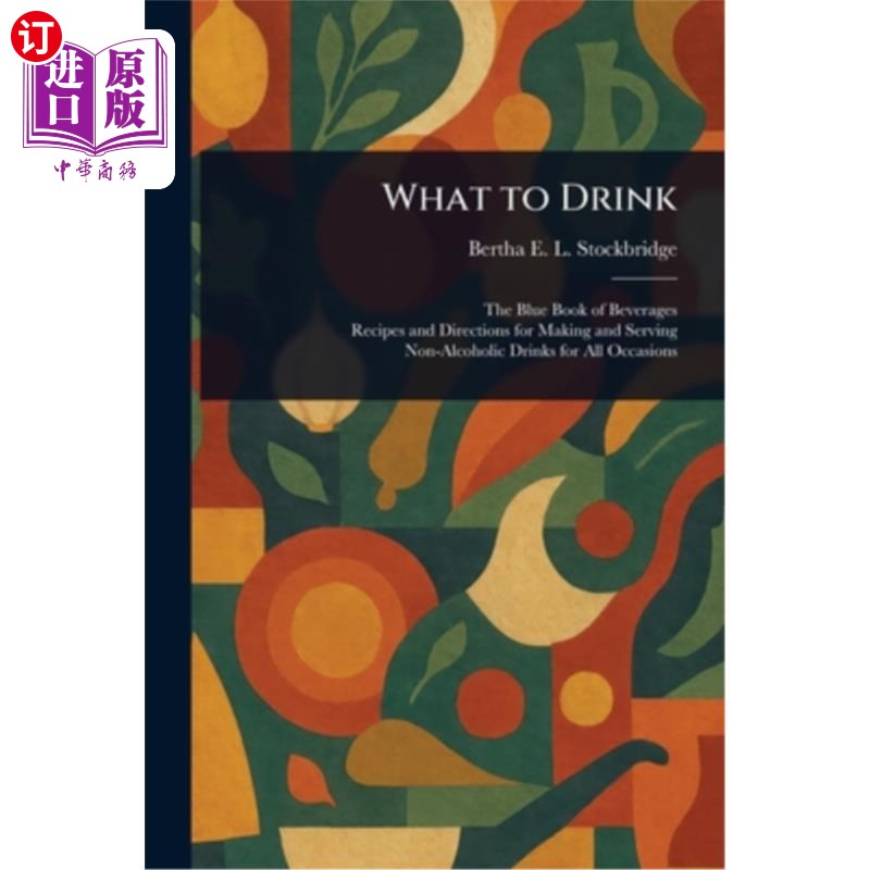 海外直订What to Drink 喝什么
