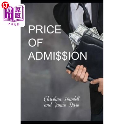 海外直订Price of Admission 入场费