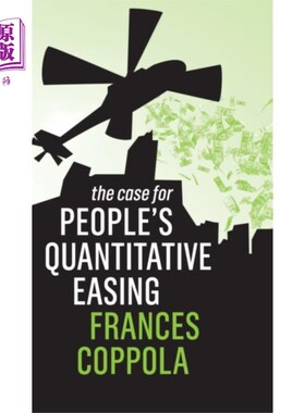 海外直订Case For People's Quantitative Easing 支持量化宽松政策的理由