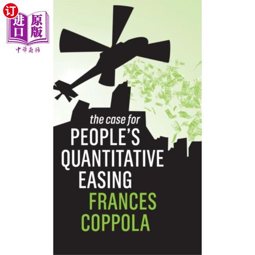 海外直订Case For People's Quantitative Easing 支持量化宽松政策的理由